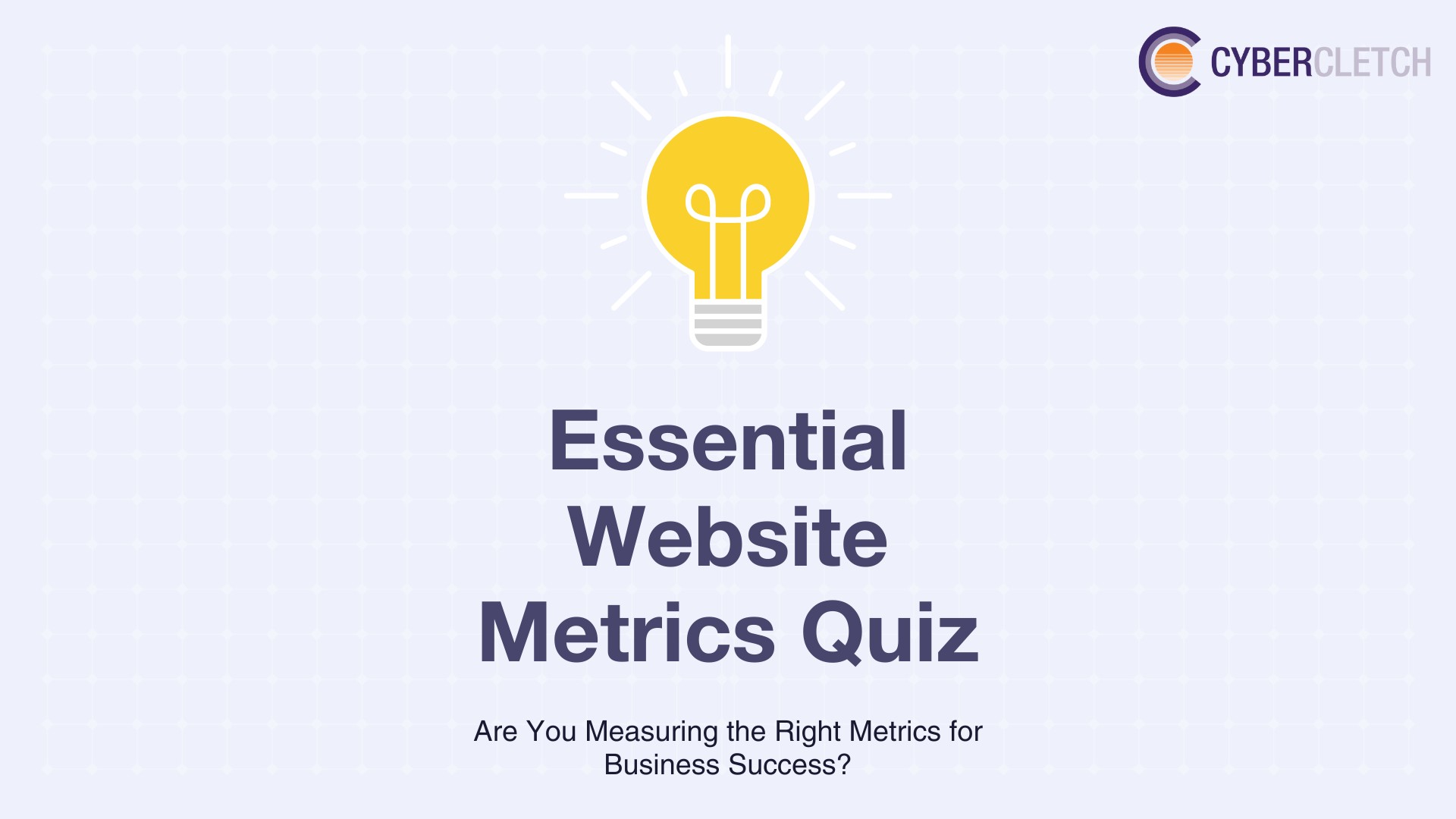 Essential Website Metrics Quiz text and lightbulb graphic